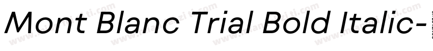 Mont Blanc Trial Bold Italic字体转换